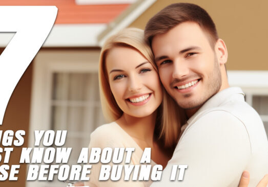 HOME- Seven Things You Must Know About a House Before Buying It